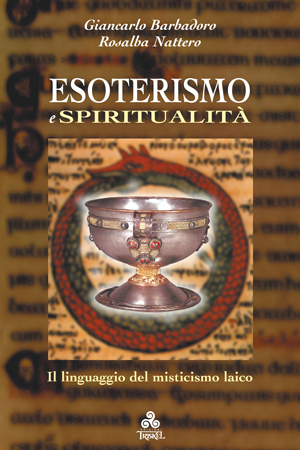Esoterismo e spiritualit&agrave;