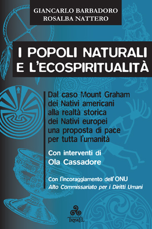 I Popoli Naturali e l'Ecospiritualit�
