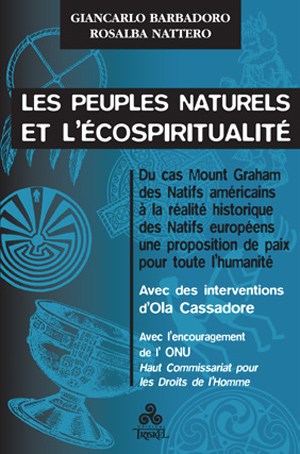 Les Peuples Naturels et l'Ecospiritualit&eacute;